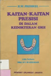 Image of Kaitan-kaitan Presisi di dalam Kedokteran Gigi