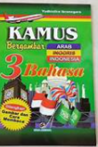 Image of Kamus bergmbar Arab,Inggris,Indonesia 3 Bhasa