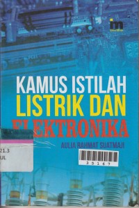 Image of Kamus Istilah Listrik dan Elektronika