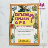 Image of KATAKAN KEPADAKU APA ? PENGETAHUAN UMUM