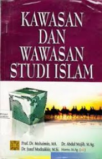 Image of Kawasan Dan Wawasan Studi Islam
