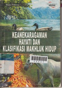 Image of Keanekaragaman Hayati dan Klasifikasi Makhluk Hidup