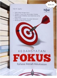 Image of Kedahsyatan Fokus Rahasia Meraih Kesuksesan