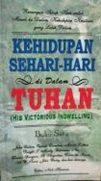 Image of Kehidupan Sehari-hari Di Dalam Tuhan