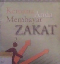 Image of kemana anda membayar zakat