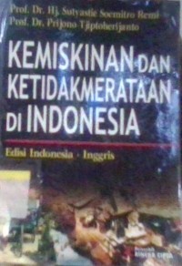 Image of Kemiskinan dan ketidakmerataan di Indonesia