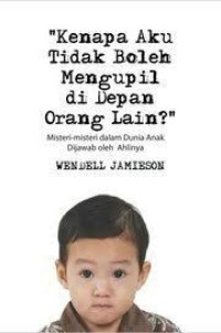 Image of kenapa aku tidak boleh menghupil di depan ortang lain