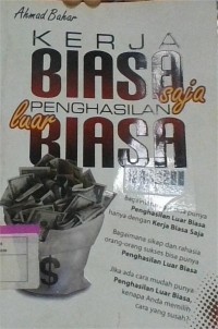 Image of Kerja biasa saja penghasilan luar biasa