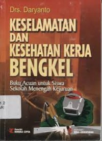 Image of Keselamatan dan Kesehatan Kerja Bengkel