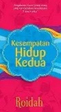 Image of kesempatan Hidup Kedua