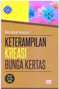 Image of KETERAMPILAN KREASI BUNGAKERTAS