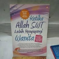 Image of Ketika Allah SWT Lebih Menyayangi Wanita