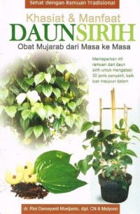 Image of Khasiat & Manfaat Daun Sirih Obat Mujarab dari Masa Ke Masa