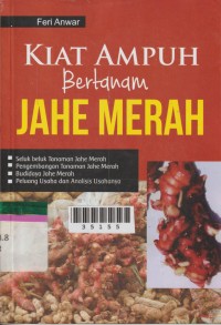 Image of Kiat Ampuh Bertanam Jahe Merah