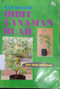 Image of Kiat memilih tanaman buah