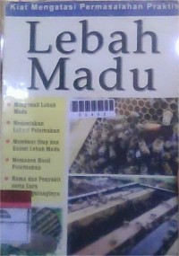 Image of Kiat Mengatasi Permasalahan Praktis Lebah Madu