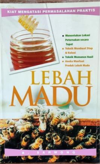 Image of Kiat Mengatasi Permasalahan Praktis Lebah Madu