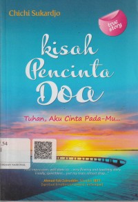 Image of Kisah Pecinta Doa : Tuhan, Aku Cinta Pada-Mu