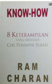 Image of Know -How = 8 Keterampilan yang menjadi ciri pemimpin sukses