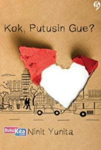 Image of Kok, Putusin Gue ?
