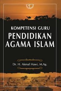 Image of Kompetensi Guru Pendidikan Agama Islam