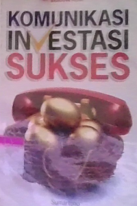 Image of Komunikasi investasi sukses