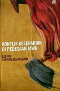 Image of Konflik Keseharian di Pedesaan Jawa