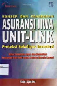 Image of Konsep dan Penerapan Asuransi Jiwa Unit-Link