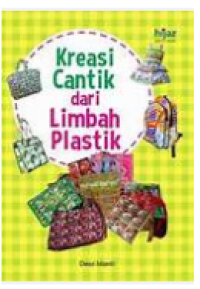 Image of Kreasi cantik dari limbah plastik
