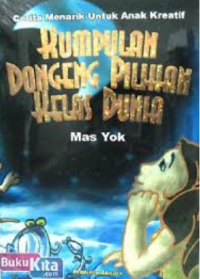 Image of Kumpulan Dongeng Pilihan Kelas Dunia