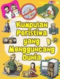 Image of Kumpulan Peristiwa yang Mengguncang Dunia