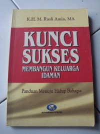 Image of Kunci Sukses Membangun Keluarga Idaman