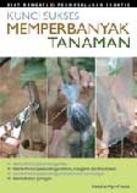 Image of Kunci sukses memperbanyak tanaman