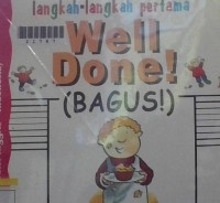 Image of Langkah-langkah pertama well done (bagus)