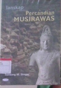 Image of Lanskap Percandian Musirawas