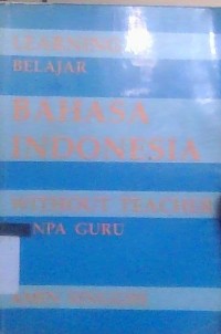 Image of Learning Belajar Bahasa Indonesia Without Teacher Tanpa Guru