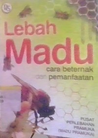 Image of Lebah Madu Cara Ternak Dan Pemanfaatan