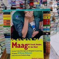 Image of Maag : Kenali, Hindari, dan Obati