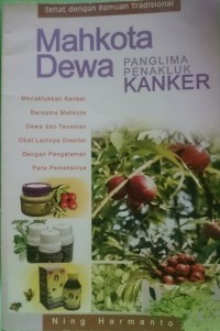 Image of Mahkota Dewa Panglima Penakluk Kanker