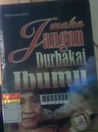 Image of Maka jangan durhakai ibumu