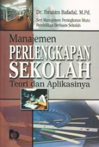 Image of Manajemen Perlengkapan Sekolah Teori Dan Aplikasinya