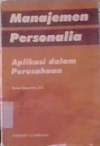 Image of Manajemen Personalita : Aplikasi dalam Personalia