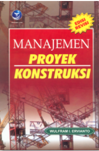 Image of MANAJEMEN PROYEK KONSTRUKSI
