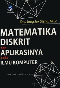 Image of Matematika diskrit dan aplikasinya pada ilmu komputer