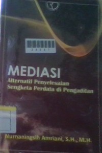 Image of Mediasi alternatif penyelesaian sengketa perdata di pengadilan