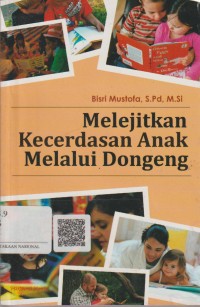 Image of Melejitnya Kecerdasan Anak Melalui Dongeng