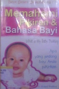 Image of Memahami Pikiran & Bahasa Bayi