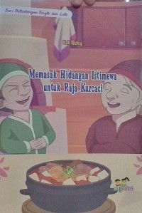 Image of Memasak Hidangan Istimewa Untuk Raja Kurcaci