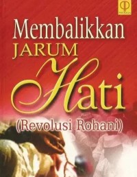Image of Membalikan jarum hati (Revolusi Rohani)