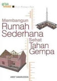 Image of Membangun rumah sederhana sehat tahan gempa